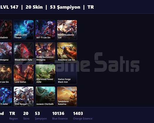 TR / 147 LVL + 20 SKİN + UNRANKED !!