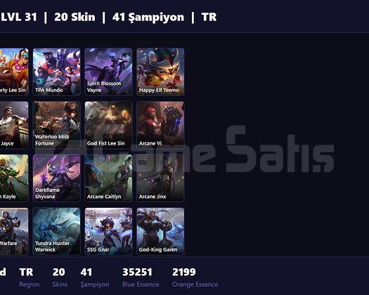 TR / 31 LVL + 20 SKİN + DEMİR MMR + 35K ÖZ !!