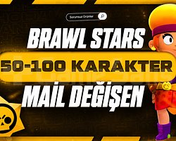 MAİL DEĞİŞEN BS 50-100 KARAKTER GARANTİLİ