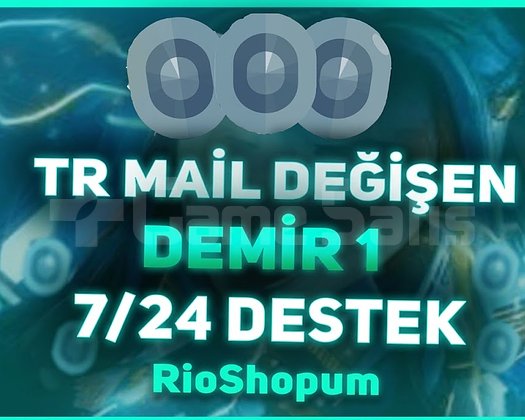 TR - DEMİR 1 - MAİL DEĞİŞEN - ULTRA DÜŞÜK MMR!