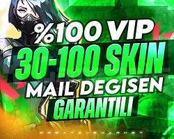 ULTRA | 30-100 SKİN | GARANTİLİ | MAİL DEĞİŞEN