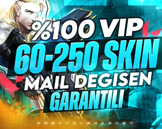 ULTRA | 60-250 SKİN | GARANTİLİ | MAİL DEĞİŞEN