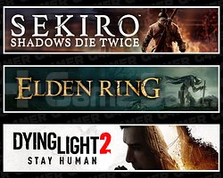 Sekiro + Elden Ring + Dying Light 2