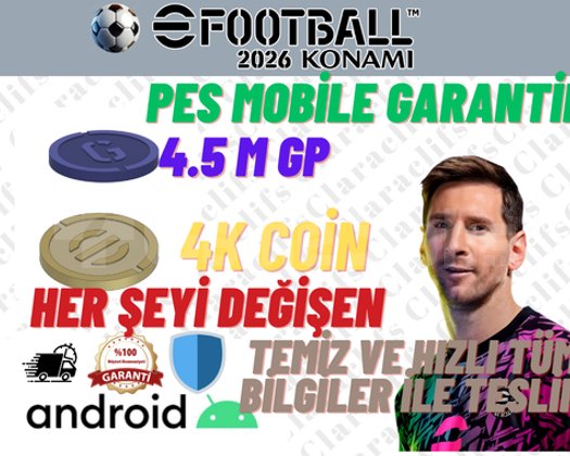 EFOOTBALL ANDROID 4K COIN + 4.5M GP GP SORUNSUZ +5