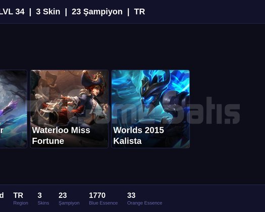 TR / 34 LVL + 3 SKİN + UNRANKED + MAİL ONAYSIZ !!