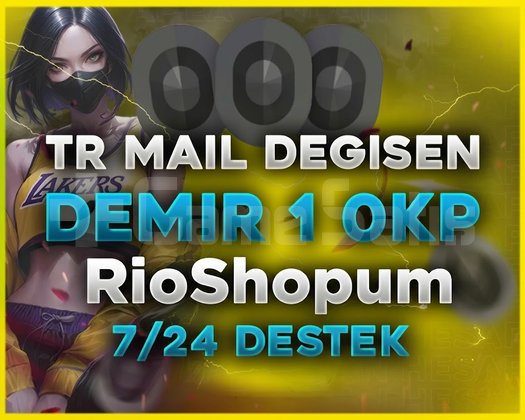TR - DEMİR 1 0KP - MAİL DEĞİŞEN - ULTRA DÜŞÜK MMR!