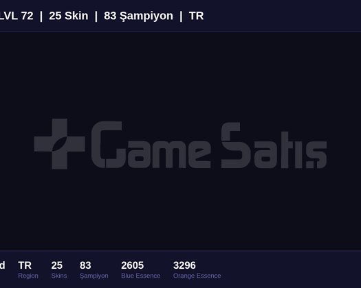 TR / 72 LVL + 25 SKİN + UNRANKED !!