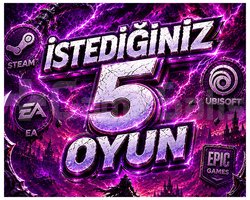 İSTEDİĞİNİZ 5 OYUN + OTO TESLİMAT + GARANTİ