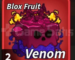 Venom Fruit / Blox Fruits
