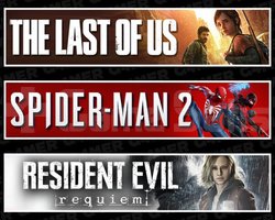 Last Of Us 1 +Spider-Man 2 +RE Requiem