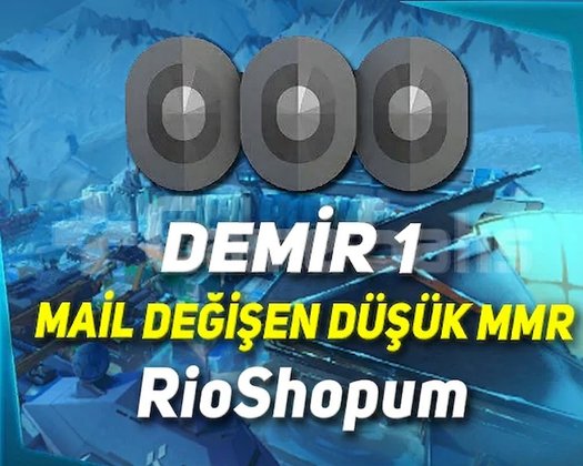 TR - DEMİR 1 - MAİL DEĞİŞEN - ULTRA DÜŞÜK MMR!