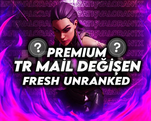 TR - PREMİUM 5 MAÇ UNRANKED FRESH - MAİL DEĞİŞEN!