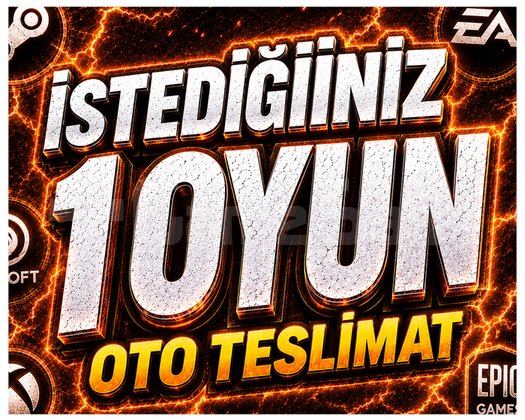 İSTEDİĞİNİZ 1 OYUN + OTO TESLİMAT + GARANTİ