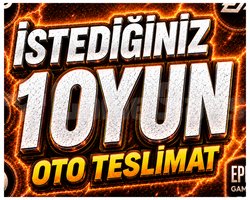 İSTEDİĞİNİZ 1 OYUN + OTO TESLİMAT + GARANTİ
