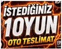 İSTEDİĞİNİZ 1 OYUN + OTO TESLİMAT + GARANTİ
