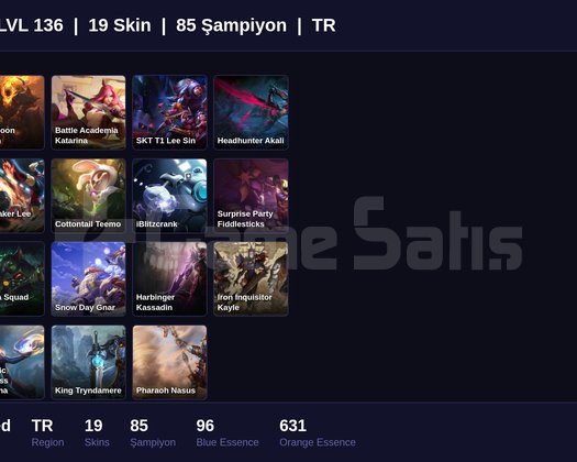 TR / 136 LVL + 19 SKİN + UNRANKED !!