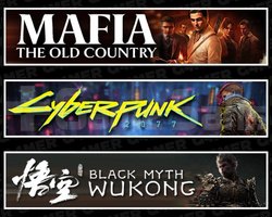 Mafia +Cyberpunk 2077 +Black Myth Wukong