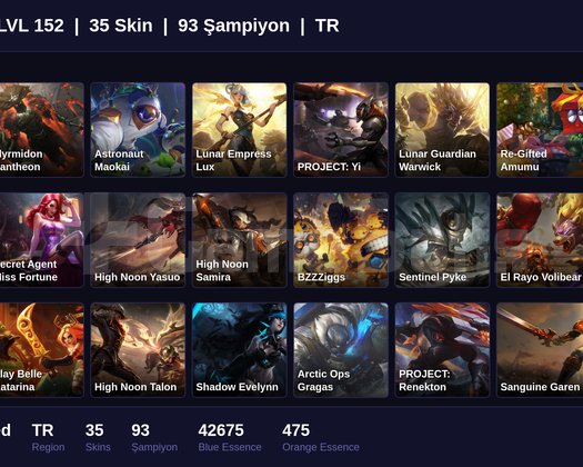 TR / 152 LVL + 35 SKİN + UNRANKED !!