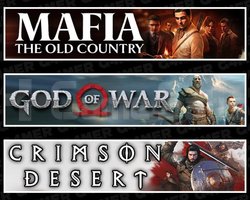 Mafia +God Of War +Crimson Desert
