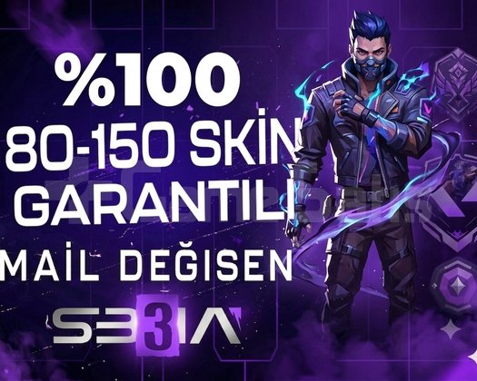 V.I.P| 80-150 SKİN GARANTİLİ MAİL DEĞİŞEN