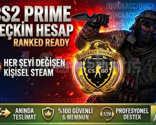 QUICKACC CS2 PRIME | FULL ERİŞİM | RANK HAZIR