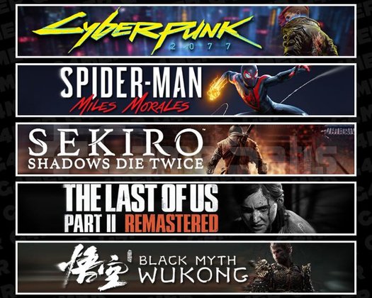 Cyberpunk +Miles +Sekiro +TLOU2 +Wukong