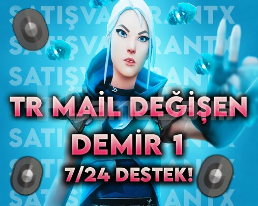 TR - DEMİR 1 - MAİL DEĞİŞEN - ULTRA DÜŞÜK MMR!