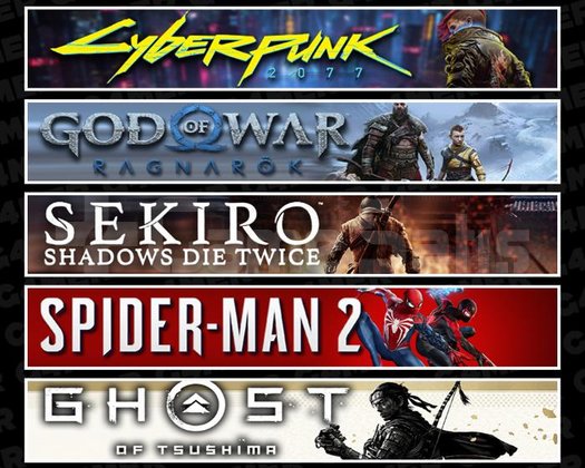 Cyberpunk +Ragnarök +Sekiro +Spider 2 +Tsushima