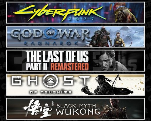 Cyberpunk +Ragnarök +TLOU2 +Tsushima +Wukong