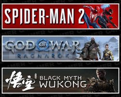Spider-Man 2 +Ragnarök +Black Myth Wukong