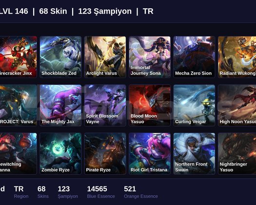 TR / 146 LVL + 68 SKİN + UNRANKED !!