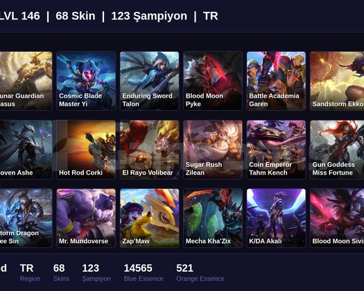 TR / 146 LVL + 68 SKİN + UNRANKED !!