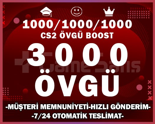 3000+ ÖVGÜ CS2 YEŞİL GÜVEN FAKTÖRÜ