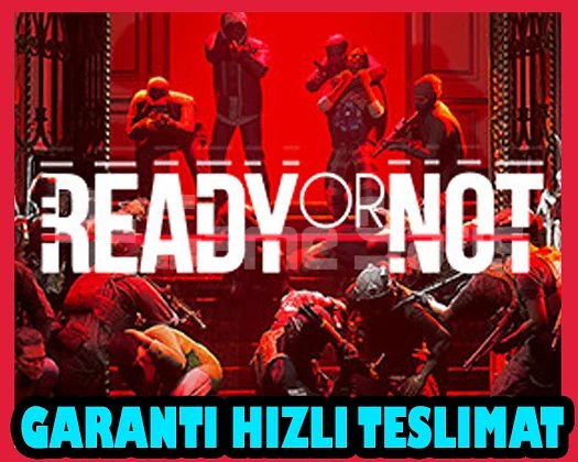 Ready or Not + OTO GUARD + Garanti