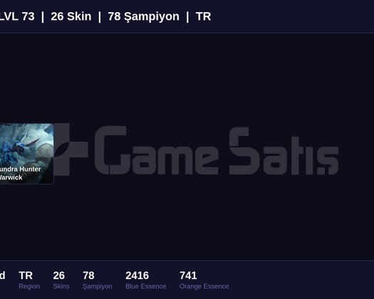 TR / 73 LVL + 26 SKİN + UNRANKED !!