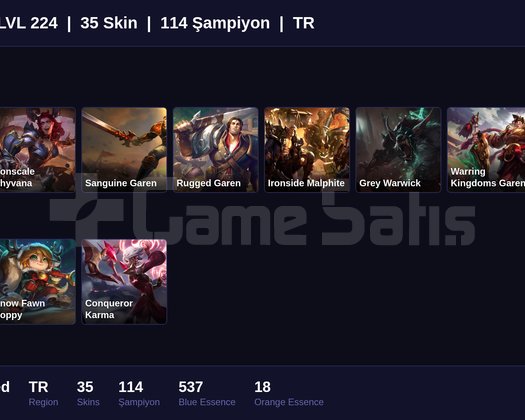 TR / 224 LVL + 35 SKİN + UNRANKED !!