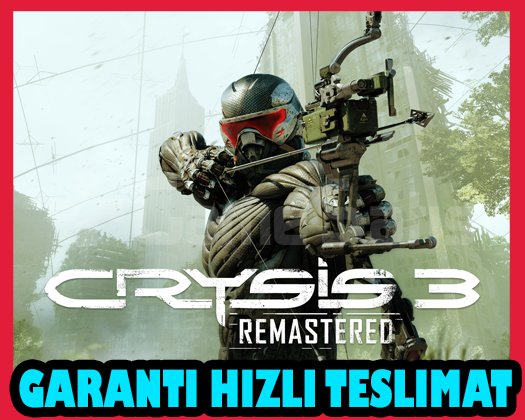 Crysis 3 Remastered + OTO GUARD +Garanti