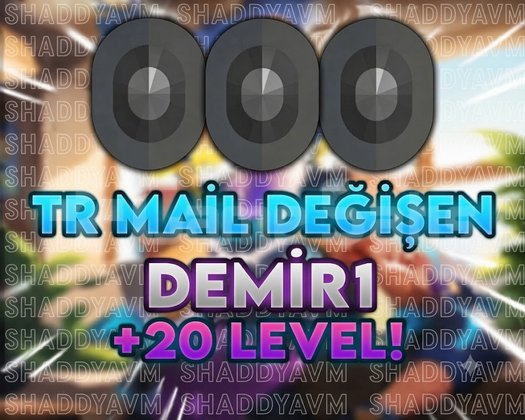 TR - MAİL DEĞİŞEN - DEMİR 1 - ULTRA DÜŞÜK MMR!