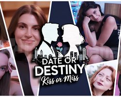 Date or Destiny Kiss or Miss + Garanti