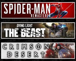 SpiderMan RE +The Beast +Crimson Desert