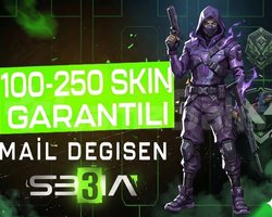 VIP | 100-250 SKİN | MAİL DEĞİŞEN | +GARANTİ