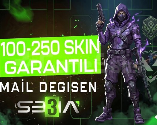 VIP | 100-250 SKİN | MAİL DEĞİŞEN | +GARANTİ