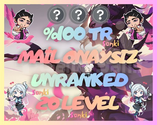 TR +20 LEVEL - MAİL ONAYSIZ - UNRANKED
