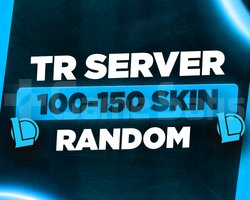 TR SUNUCU LOL 100-150 SKİN RANDOM HESAP