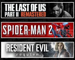 The Last Of Us 2 +Spider-Man 2 +RE Requiem