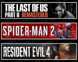 The Last Of Us 2 +Spider-Man 2 +Resident Evil 4