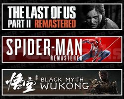 The Last Of Us 2 +SpiderMan RE +Black Myth Wukong