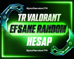 EFSANE+++ | VALORANT RANDOM HESAP | TR SUNUCU