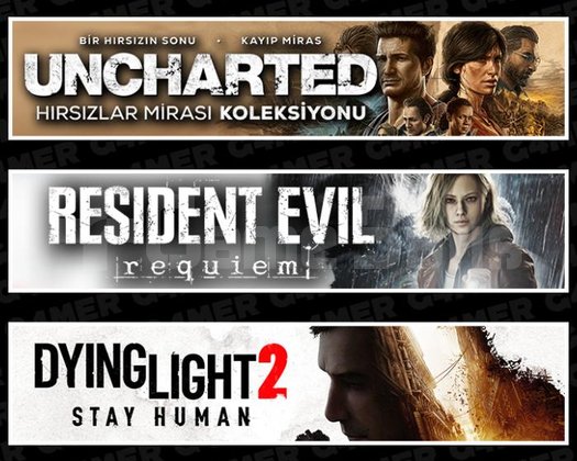 Uncharted +RE Requiem +Dying Light 2
