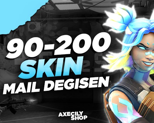 VIP | 90-200 SKİN | MAİL DEĞİŞEN | +15.000 SATIŞ